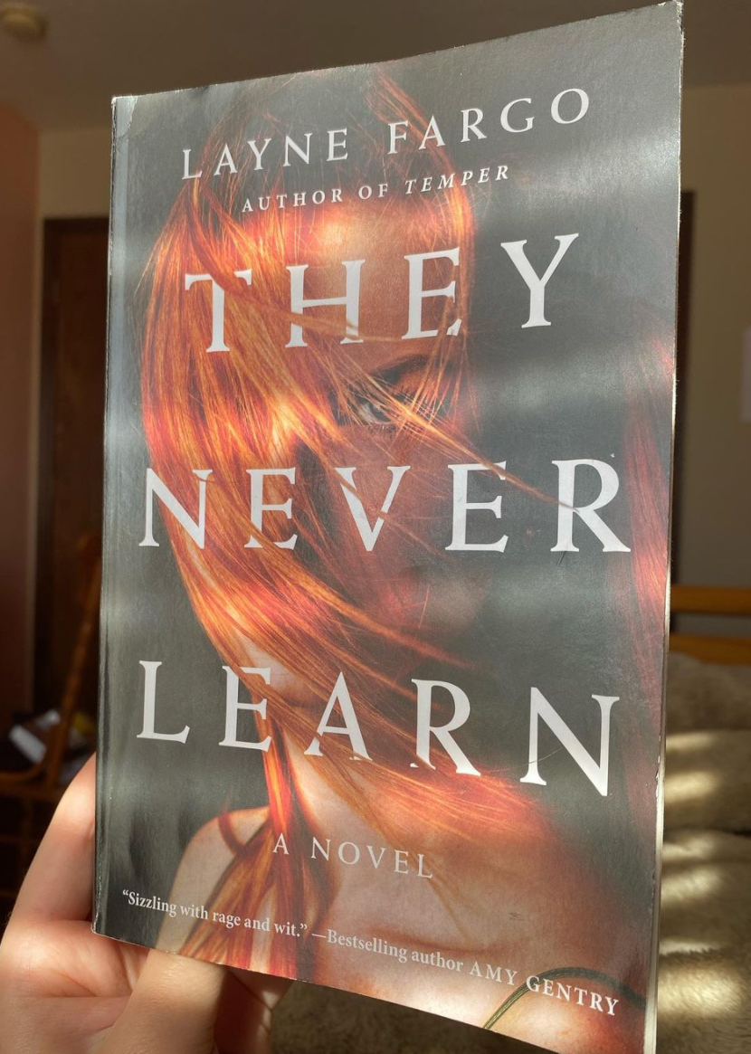 They Never Learn by Layne Fargo